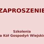 Zaproszenie szkolenia KGW